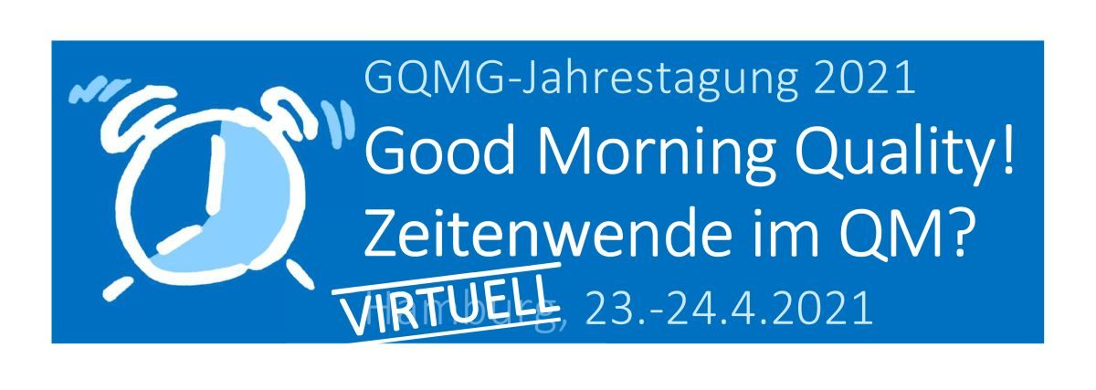 28. GQMG-Jahrestagung 2021